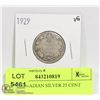 Image 1 : 1929 CANADIAN SILVER 25 CENT COIN