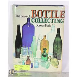 VINTAGE "BOOK OF BOTTLE COLLECTING"-1974- 96 PAG