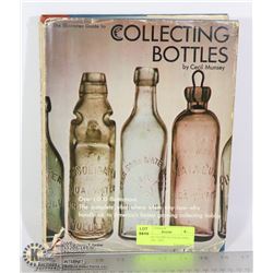 VINTAGE "GUIDE TO COLLECTING BOTTLES"- 1970-
