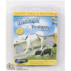 NEW INSTANT TRAINER LEASH, INSTANTLY
