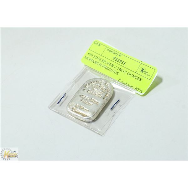.999 FINE SILVER 2 TROY OUNCES MONARCH PRECIOUS