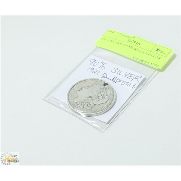 1921 USA HOLED MORGAN DOLLAR