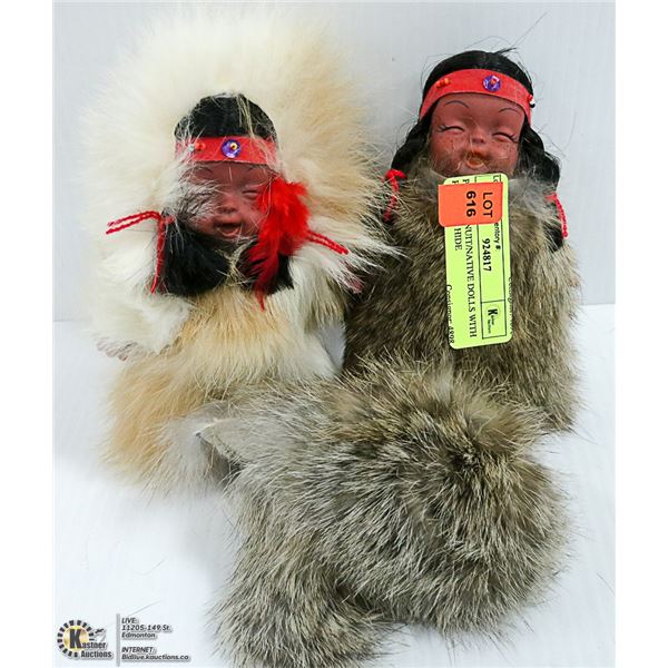 PAIR OF  INUIT/NATIVE DOLLS WITH REAL FUR HIDE