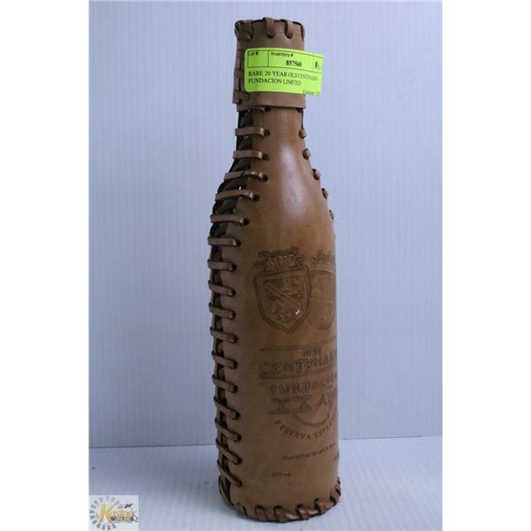 RARE 20 YEAR OLD CENTENARIO FUNDACION LIMITED