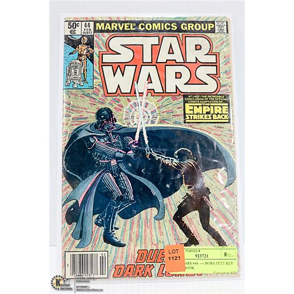 STAR WARS #44 - BOBA FETT KEY COMIC BOOK