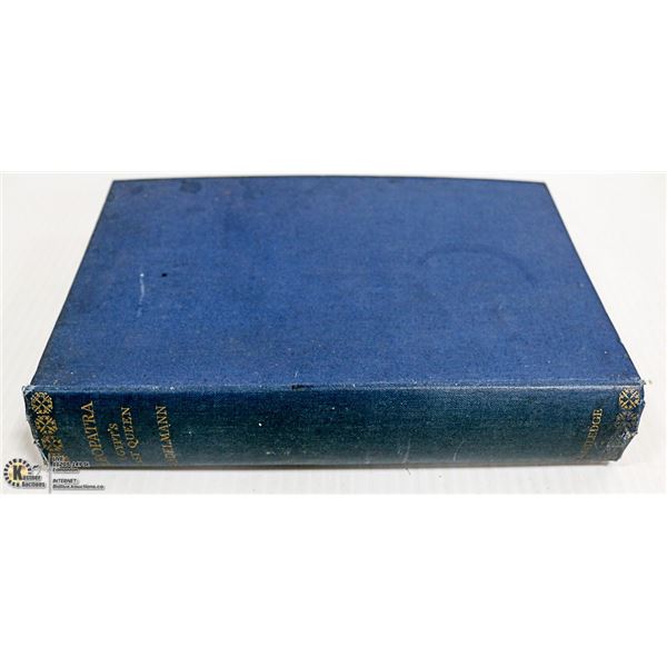CLEOPATRA 1931, 1ST PRINTING,