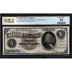 1886 $5 Silver Certificate PCGS 25