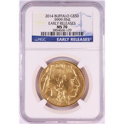 2014 $50 American Gold Buffalo Coin NGC MS70 Early Releases