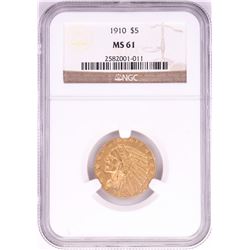 1910 $5 Indian Head Half Eagle Gold Coin NGC MS61