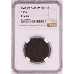 1803 Small Date S-255 Draped Bust Large Cent Coin NGC F12 BN