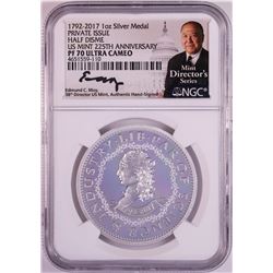 1792-2017 Half Disme 1 oz. Silver Medal NGC PF70 W/Edmund C. Moy Signature