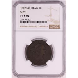 1802 No Stems S-231 Draped Bust Large Cent Coin NGC F12 BN