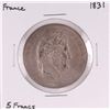 Image 1 : 1831 France 5 Francs Silver Coin