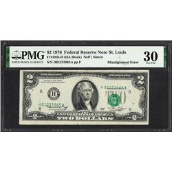 1976 $2 Federal Reserve Note Misalignment Error Fr.1935-H PMG Very Fine 30