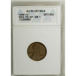 1955/55 1C Doubled Die Obverse--Cleaned--ANACS. AU55 D
