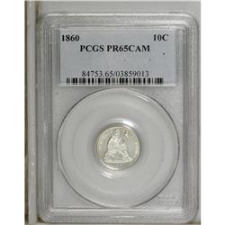 1860 10C PR65 Cameo PCGS. PCGS and NGC have certified