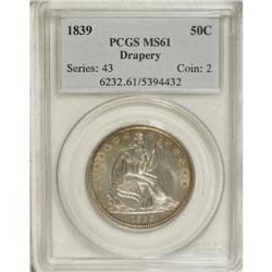1839 50C Drapery MS61 PCGS. A well-defined example wit