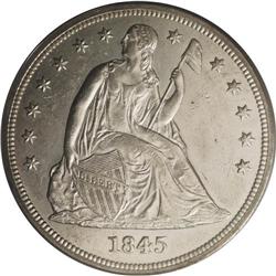 1845 S$1 AU58 PCGS. Only 24,500 pieces were struck of