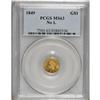 1849 G$1 No L MS63 PCGS. A surprisingly inexpensive va