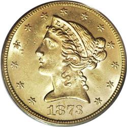 1873 $5 Open 3 MS63 PCGS. The Open 3 variant was struc