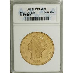 1893-CC $20 --Cleaned--ANACS. AU55 Details. This low mi