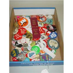 LARGE LOT OF MISC. PINBACK BUTTONS INCLUDING POLITICS, ADVER