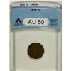 Image 1 : 1878 1C AU50 ANACS. NGC Census: (2/274). PCGS Popu