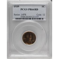 1939 1C PR66 Red PCGS. PCGS Population (250/27). N