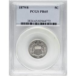 1879/8 5C PR65 PCGS. PCGS Population (133/140). NG