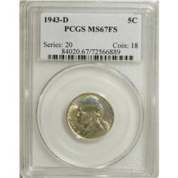 1943-D 5C MS67FS PCGS and a 1944-D MS67FS PCGS.