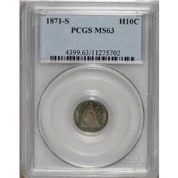 1871-S H10C MS63 PCGS. PCGS Population (19/27). NG