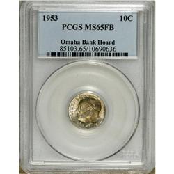 1953 10C MS65 Full Bands PCGS. Ex:Omaha Bank Hoard