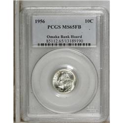 1956 10C MS65 Full Bands PCGS. Ex: Omaha Bank Hoar