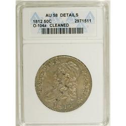 1812 50C --Cleaned--ANACS. AU58 Details. NGC Census: (2