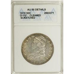 1819 50C --Scratched--ANACS. AU55 Details. NGC Census: