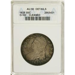 1825 50C --Cleaned--ANACS. AU50 Details. NGC Census: (4