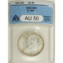1825 50C AU50 ANACS. O-104. NGC Census: (42/581).