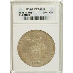 1878-S T$1 --Cleaned--ANACS. MS60 Details. NGC Cens