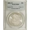 Image 1 : 1881-CC $1 MS64 PCGS. PCGS Population (5699/5121).
