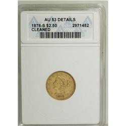 1878-S $2 1/2 --Cleaned--ANACS. AU53 Details. NGC C