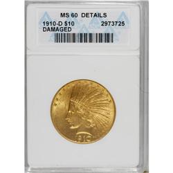 1910-D $10 MS60 ANACS. NGC Census: (346/12068). PCGS P