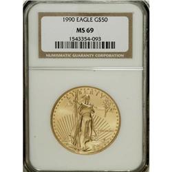 1990 G$50 One-Ounce Gold Eagle MS69 NGC. NGC Censu