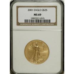 2001 G$25 Half-Ounce Gold Eagle MS69 NGC. NGC Cens