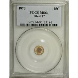 1873 25C Liberty Round 25 Cents, BG-817, R.3, MS64 P