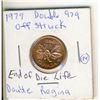 Image 2 : 1979 One Cent - Double 979/ Off struck/ End of die life