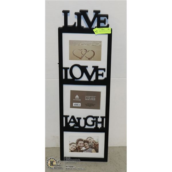 LIVE, LAUGH, LOVE PICTURE FRAME