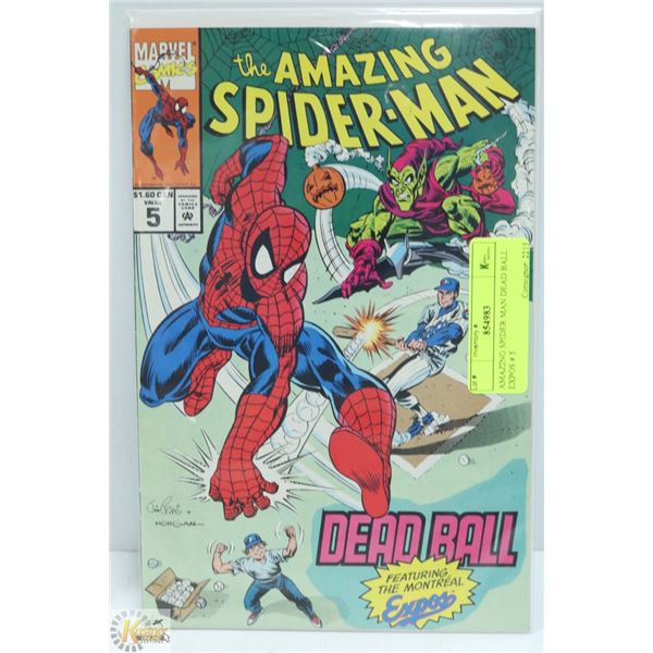 AMAZING SPIDER MAN DEAD BALL EXPOS # 5