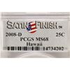 Image 3 : 2008-D HAWAII QUARTER PCGS MS68 SATIN FINISH