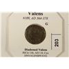 Image 3 : 364-378 A.D. VALENS ANCIENT COIN
