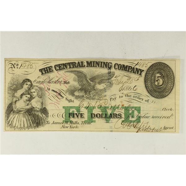 1866 $5 CENTRAL MINING COMPANY OBSOLETE BANK NOTE/